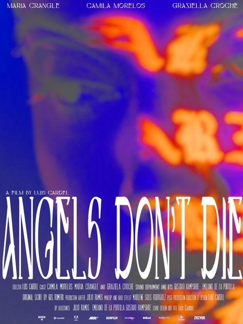 Angels Don't Die — Short Film